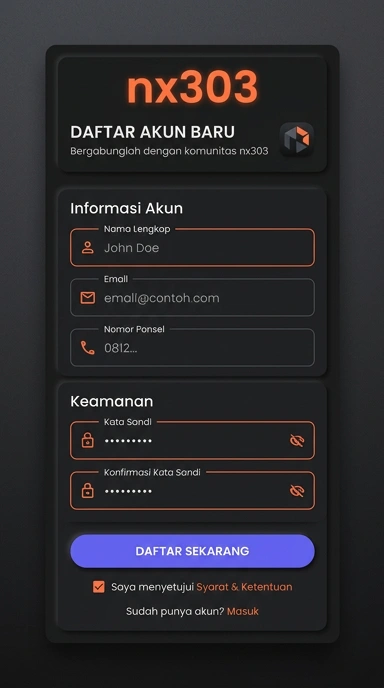 Panduan Lengkap Registrasi Akun nx303 untuk Pengguna Android